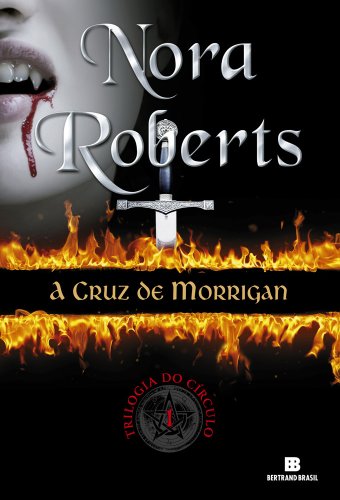 Livro PDF A cruz de Morrigan – Trilogia do círculo – vol. 1