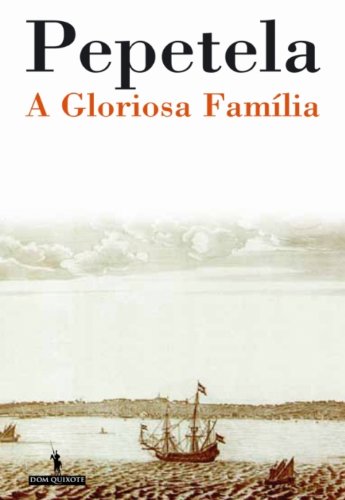 Capa do livro: A Gloriosa Família - Ler Online pdf