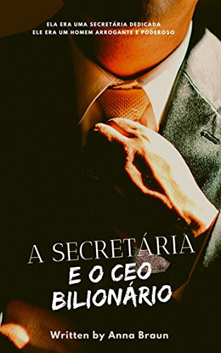Livro PDF A Secretária e o CEO Bilionário