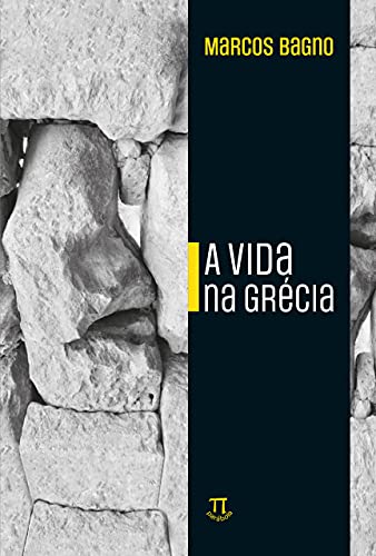 Livro PDF A vida na Grécia: rapsódia (Littera Livro 1)
