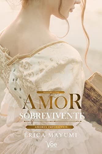Livro PDF Amor Sobrevivente (Amores Impossíveis)