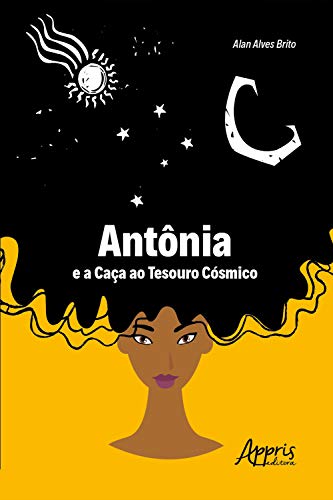 Livro PDF: Antônia e a Caça ao Tesouro Cósmico