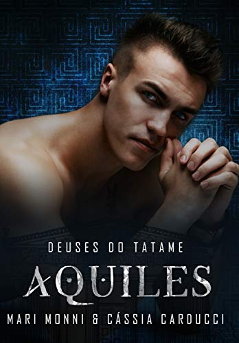 Capa do livro: Aquiles: Deuses do Tatame - Ler Online pdf