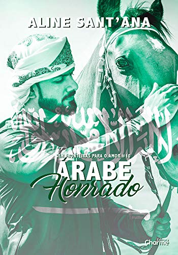 Livro PDF Árabe Honrado (Sem Fronteiras Para O Amor Livro 10)