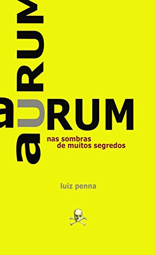 Livro PDF: Aurum: Nas Sombras de Muitos Segredos (1)