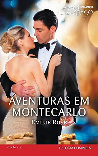 Capa do livro: Aventuras em Monte Carlo (Harlequin Desejo Livro 222) - Ler Online pdf