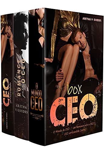 Livro PDF Box CEO: Incluso: CEO arrependido (inédito), O Mundo do CEO e Um Romance para o CEO (Os CEO’s)