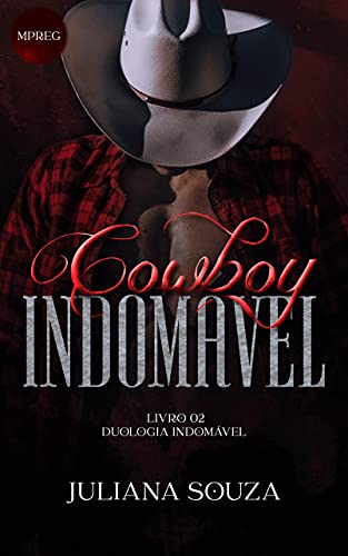 Capa do livro: Cowboy Indomável: Duologia Indomável - Ler Online pdf