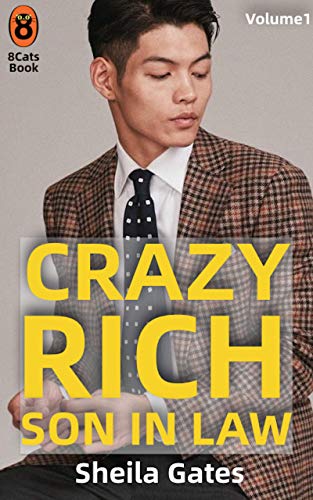 Livro PDF: Crazy Rich Son In Law Volume01 (Portuguese Edition) (Crazy Rich Son In Law (Portuguese Edition) Livro 1)