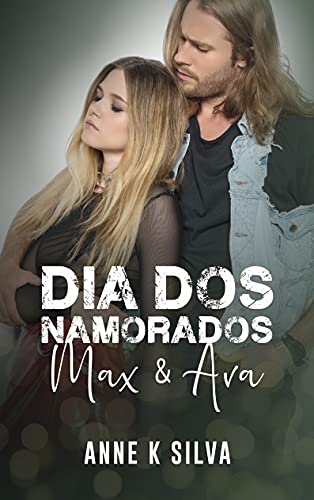 Capa do livro: Dia dos Namorados Max & Ava - Ler Online pdf