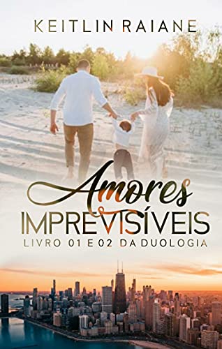Livro PDF: Duologia Amores Imprevisíveis