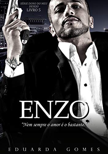 Capa do livro: Enzo (Dono do Meu Desejo Livro 5) - Ler Online pdf