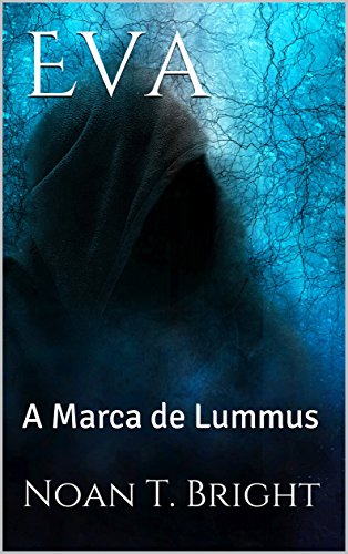 Capa do livro: Eva: A Marca de Lummus - Ler Online pdf