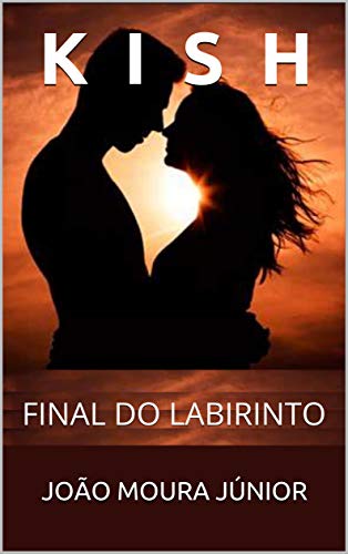 Livro PDF KISH: FINAL DO LABIRINTO