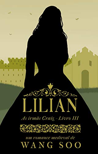 Livro PDF Lilian: As irmãs Craig – Livro III