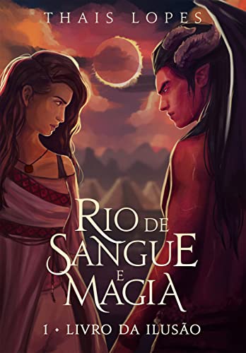 Livro PDF Livro da Ilusão (Rio de Sangue e Magia 1)