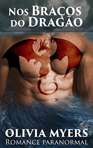 Capa do livro: Nos Braços do Dragão : Romance paranormal - Ler Online pdf