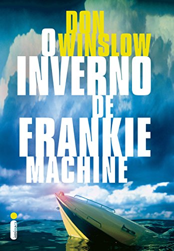 Capa do livro: O inverno de Frankie Machine - Ler Online pdf