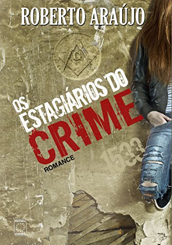 Livro PDF: Os Estagiários do Crime