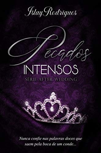 Capa do livro: Pecados Intensos (After Wedding Livro 3) - Ler Online pdf