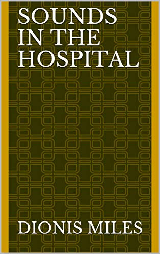 Capa do livro: Sounds In The Hospital - Ler Online pdf