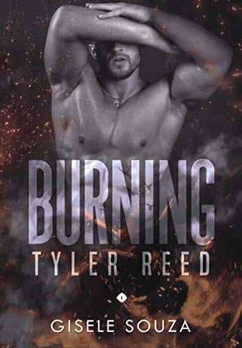 Livro PDF Tyler Reed (Burning 1)