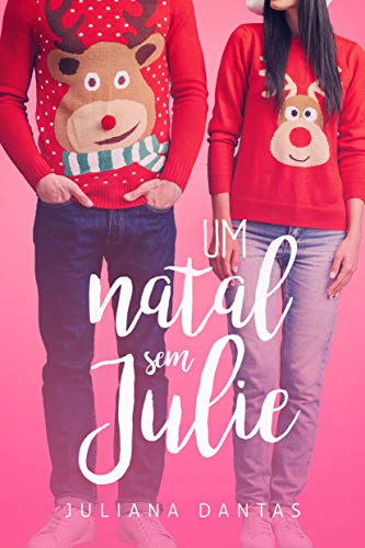 Livro PDF Um natal sem Julie (Box + Uma noiva de natal)