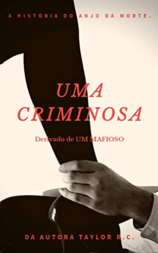 Capa do livro: Uma Criminosa - Ler Online pdf