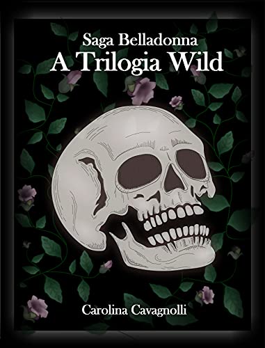 Livro PDF: A Trilogia Wild (Belladonna)