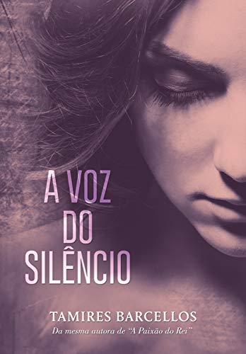 Capa do livro: A Voz do Silêncio - Ler Online pdf