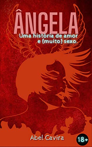 Livro PDF: Ângela: Uma história de amor e (muito) sexo