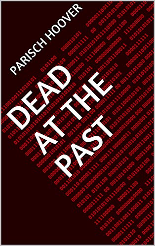 Livro PDF: Dead At The Past