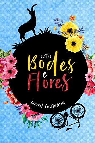 Livro PDF: Entre Bodes e Flores