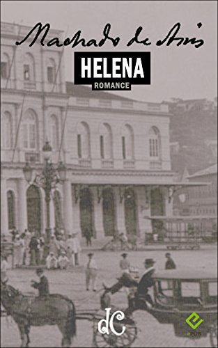 Livro PDF Helena: Texto integral (Série Machadiana Livro 8)