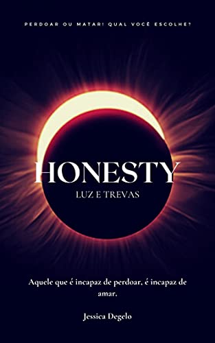 Livro PDF Honesty: Luz e trevas