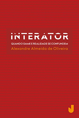 Livro PDF: Interator: quando game e realidade se confundem