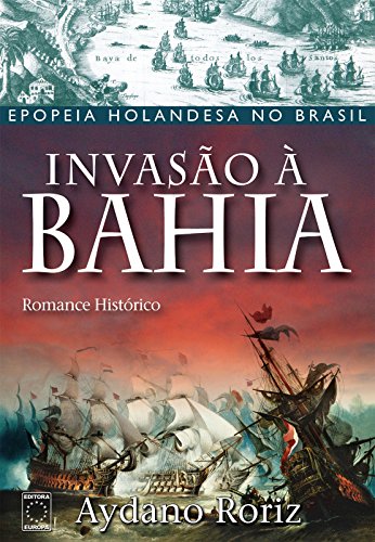 Livro PDF Invasão à Bahia