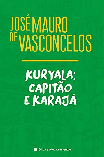 Livro PDF Kuryala: Capitão e Karajá