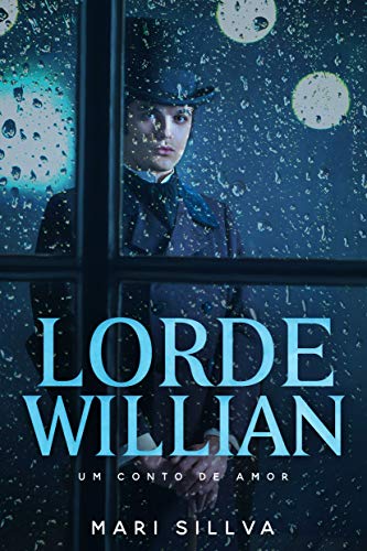 Capa do livro: Lorde Willian: Um conto de amor. - Ler Online pdf