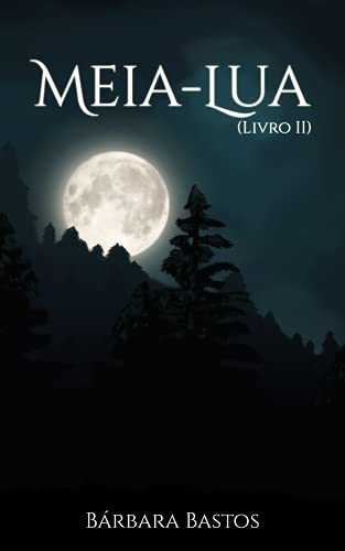 Livro PDF: Meia-Lua: Livro Dois (Os Sete Mundos 2)