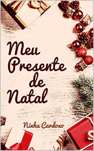 Capa do livro: Meu Presente de Natal (Contos de Natal – Português) - Ler Online pdf