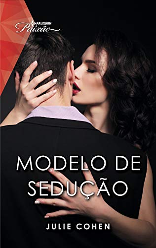 Capa do livro: Modelo de sedução (Modern Sexy Livro 20) - Ler Online pdf