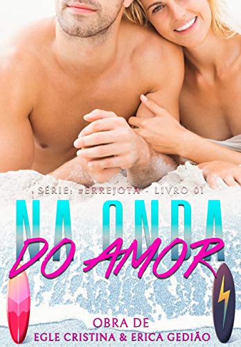 Livro PDF Na Onda Do Amor (#errejota Livro 1)