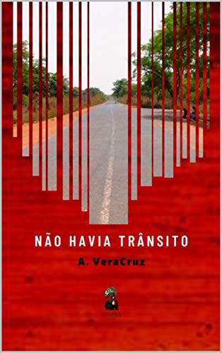 Capa do livro: NÃO HAVIA TRÂNSITO - Ler Online pdf
