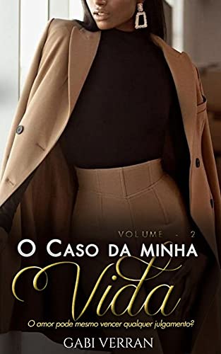 Livro PDF O CASO DA MINHA VIDA – VOLUME II
