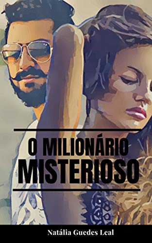 Livro PDF: O Milionário Misterioso: Romance Contemporâneo