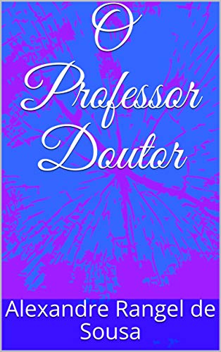 Capa do livro: O Professor Doutor - Ler Online pdf