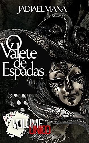 Livro PDF: O Valete de Espadas: Volume Único