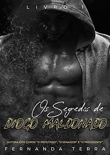 Capa do livro: Os Segredos De Diogo Maldonado : Livro 1 - Ler Online pdf