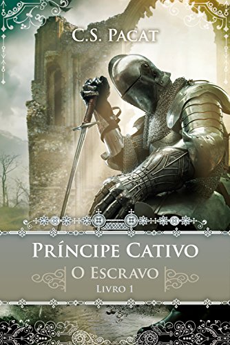 Livro PDF: Príncipe Cativo: O escravo